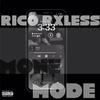 RicoRxless - Mone Mode
