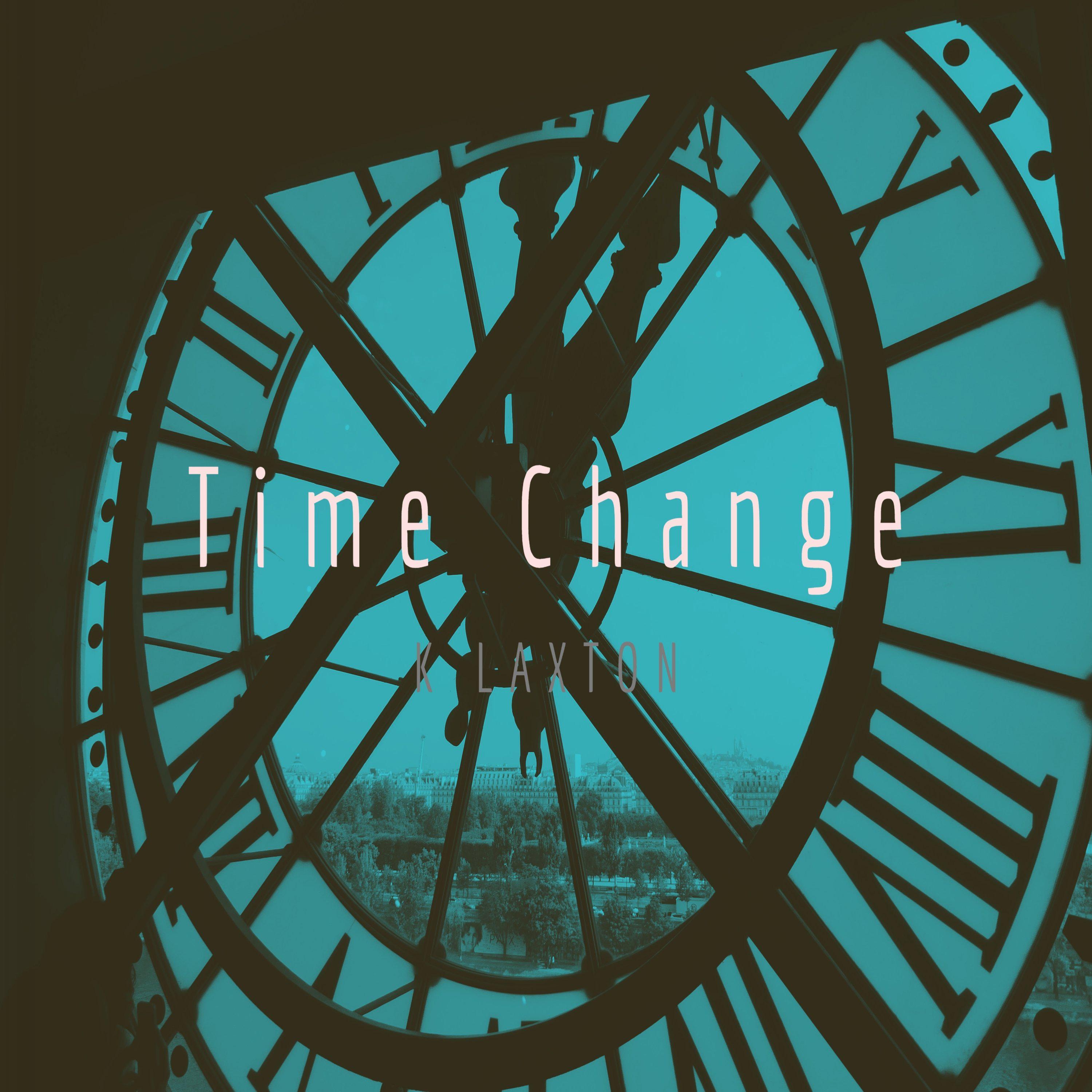 K Laxton - Time Change