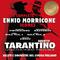 Ennio Morricone – Tarantino Unchained – Complete Scores – Critic's Choice专辑