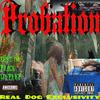 Real Dog - Probation