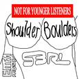 Shoulder Boulders