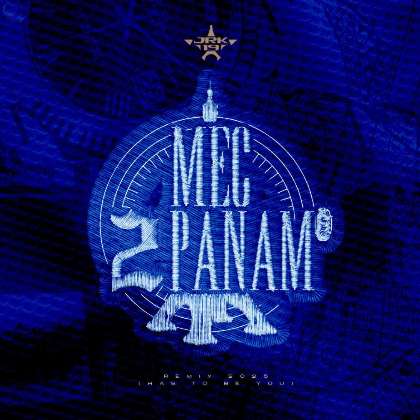 Mec 2 Panam (has to be you)