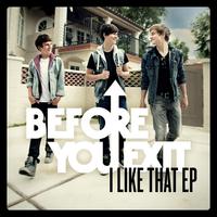 I Like That - Before You Exit 史上最强鼓力伴奏 超原版完美无损音质 细节大和 2014新版 伴奏网