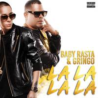 La La La La - Baby Rasta Y Gringo ( Instrumental )