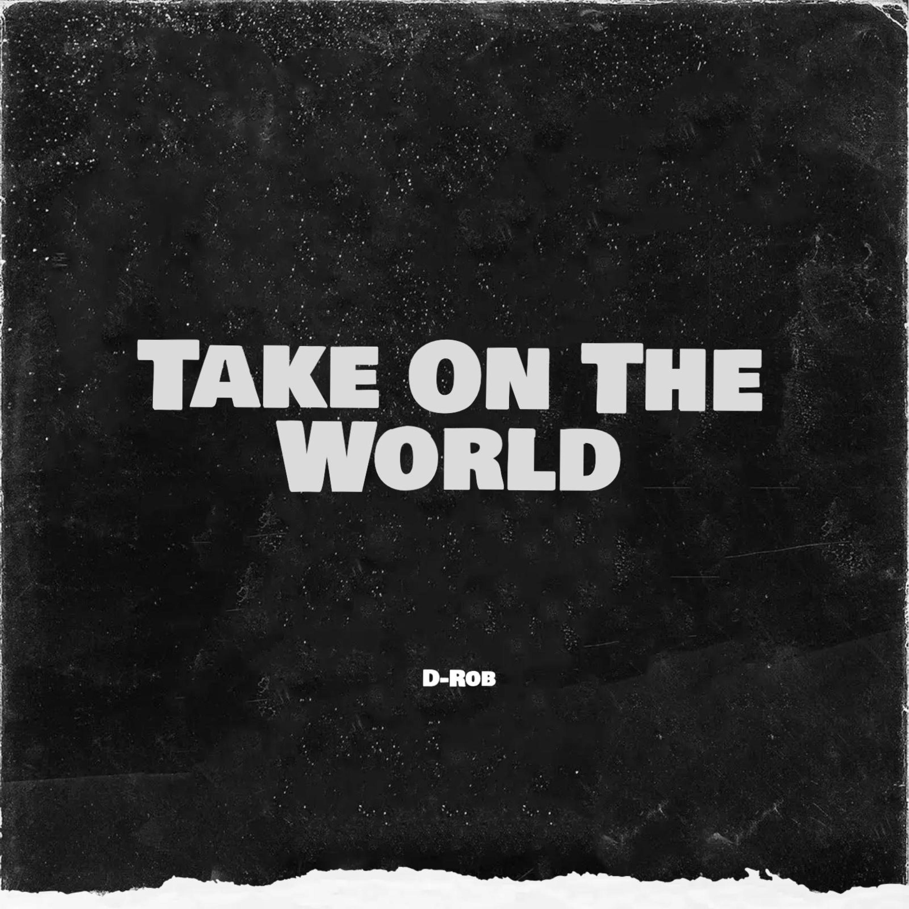 Take On The World