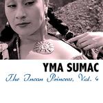 The Incan Princess, Vol. 4专辑