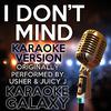 Karaoke Galaxy - I Don't Mind (Karaoke Instrumental Version) (Originally Performed By Usher & Juicy J)