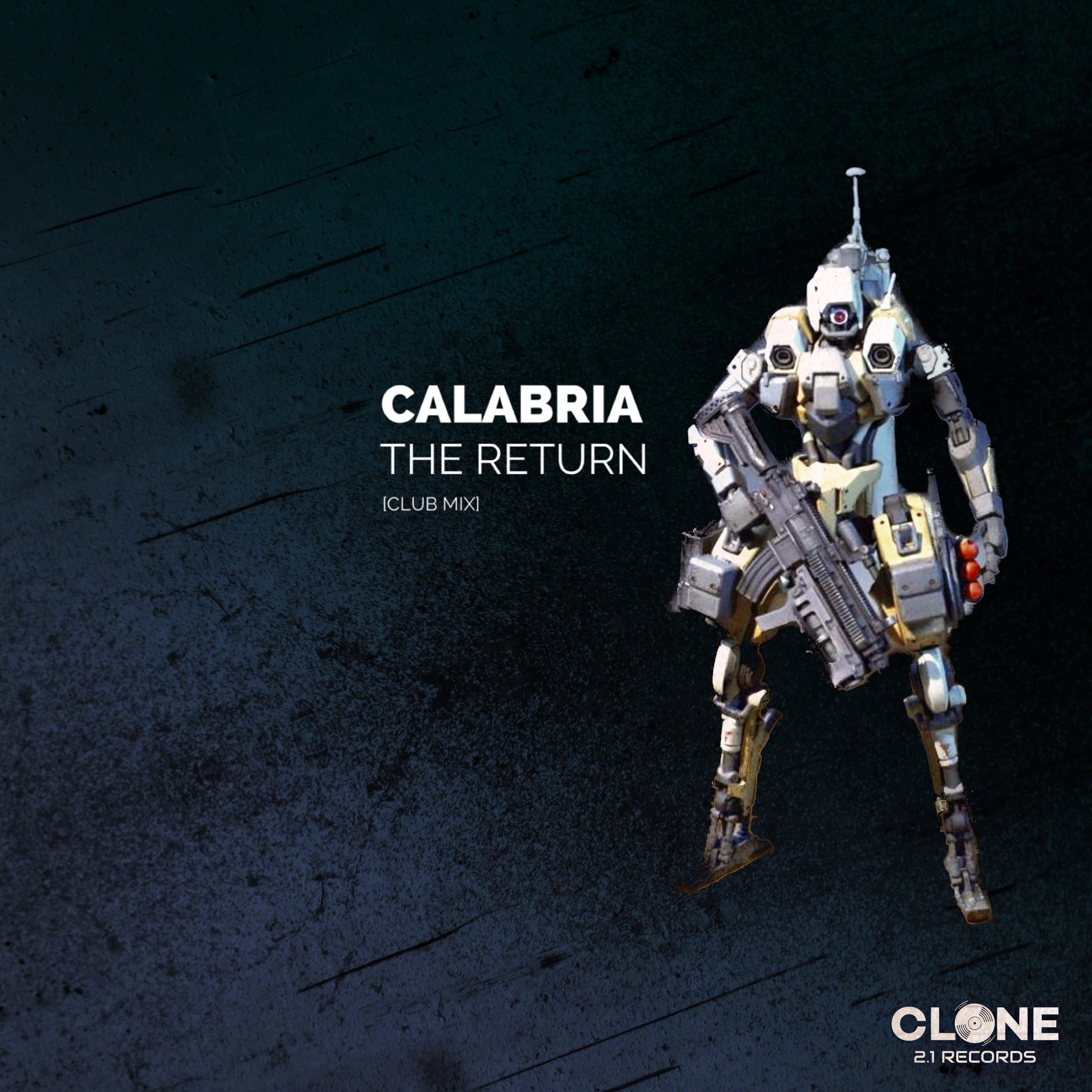Calabria - The Return (Club Mix)