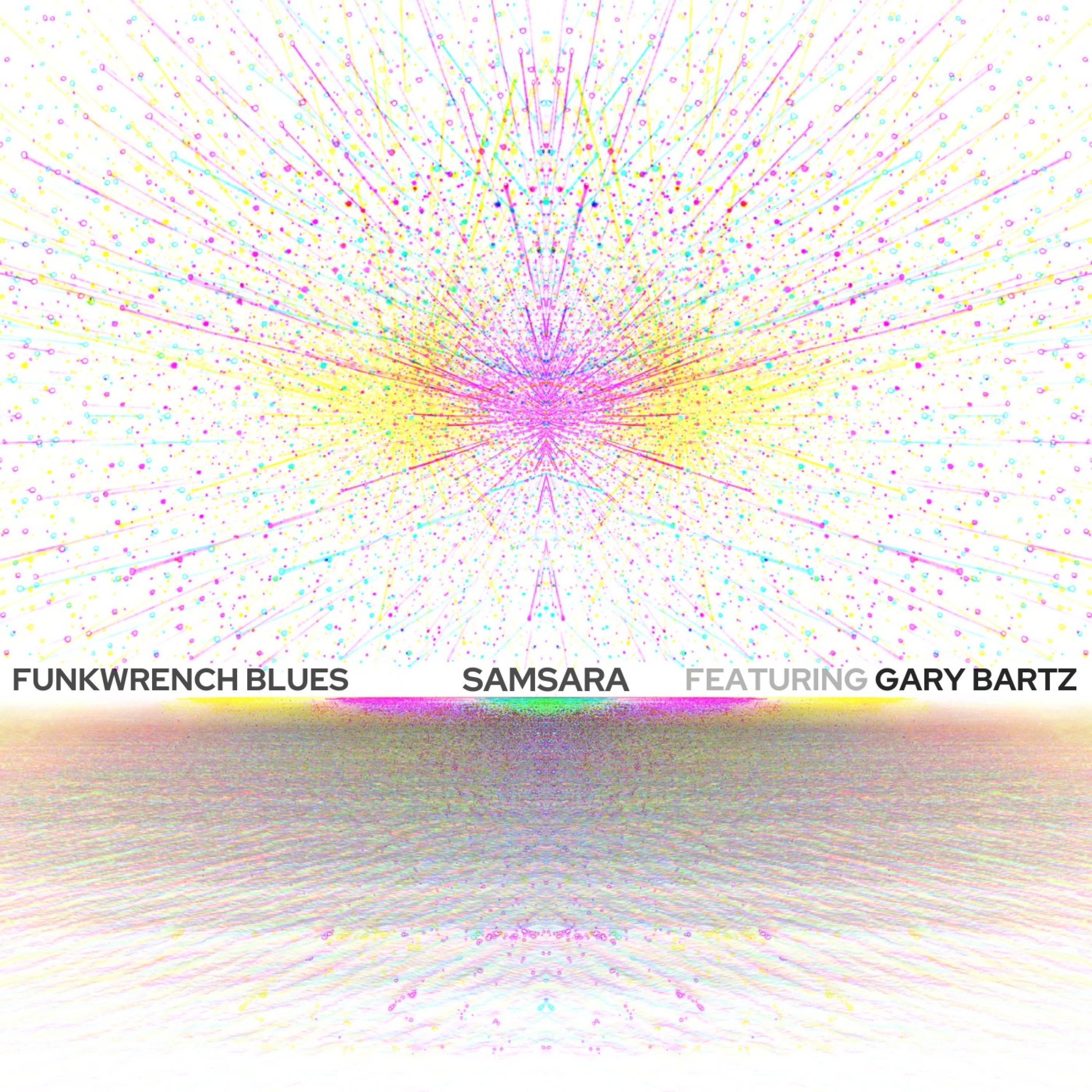 Samsara (feat. Gary Bartz)