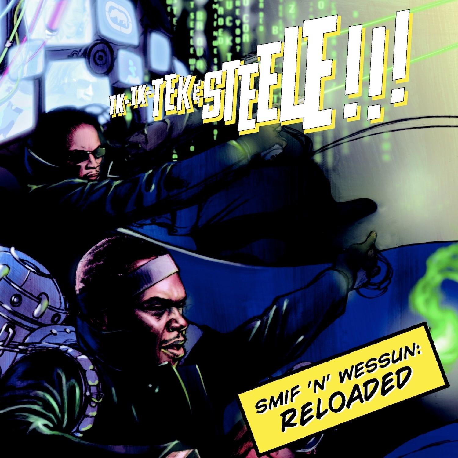 Smif N Wessun Reloaded