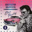 Gdy nam spiewal Elvis Presley vol.1专辑