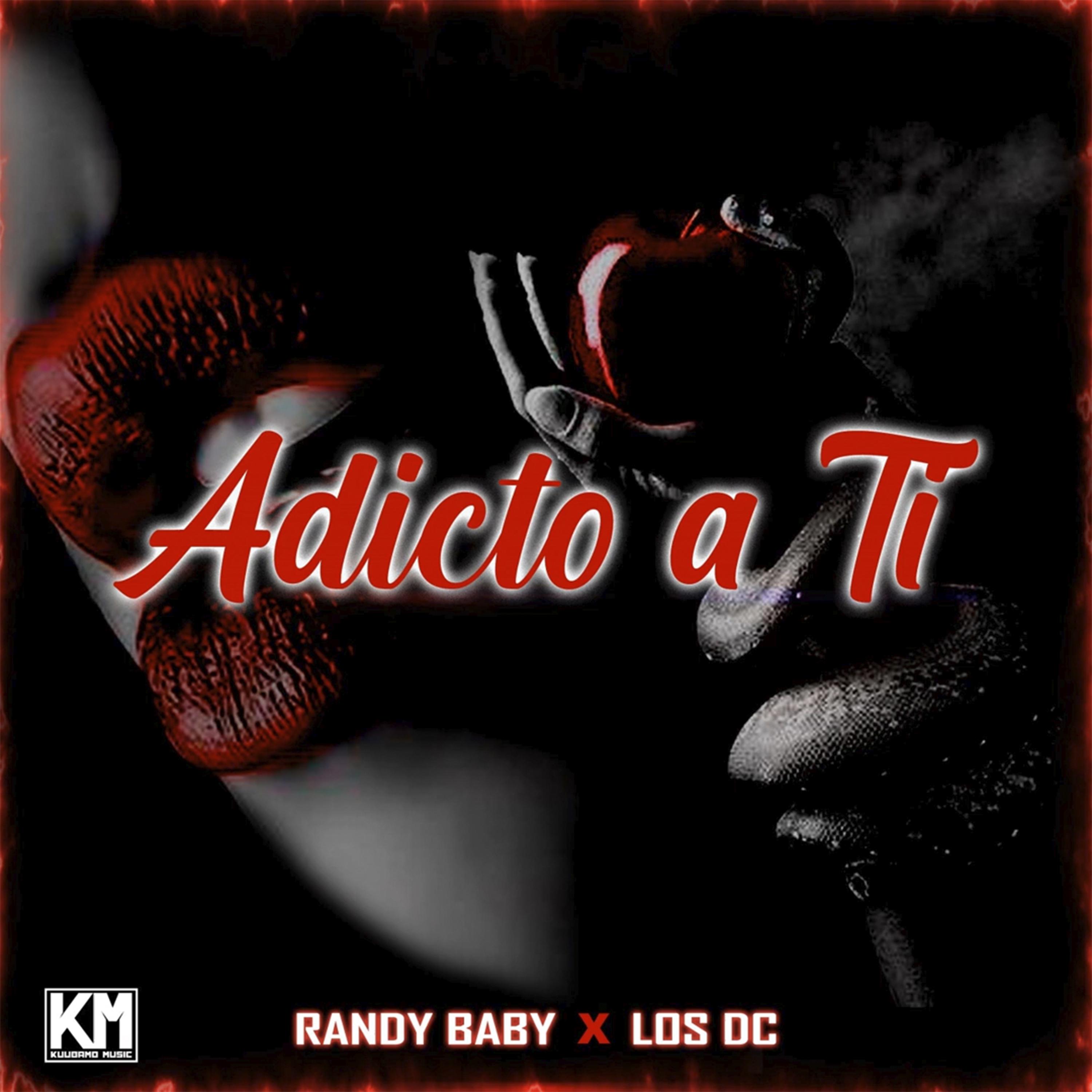 RANDY BABY - Adicto A Ti