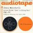 Live From 'Let's Sing Out' CBC-TV, Sudbury, Ontario, Oct 24th 1966 CBC-TV Broadcast (Live)