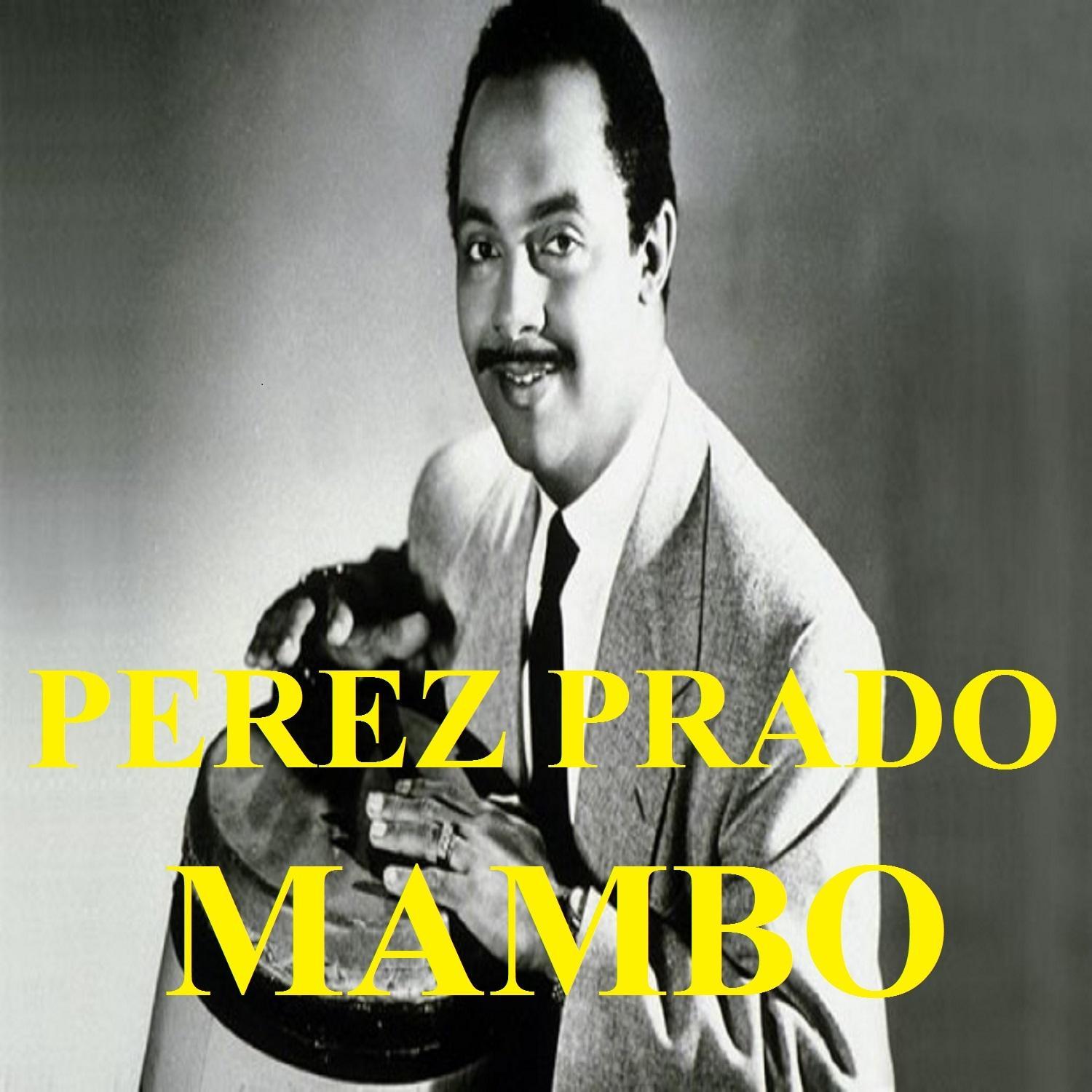 Perez Prado - Mambo