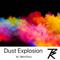 Dust Explosion专辑