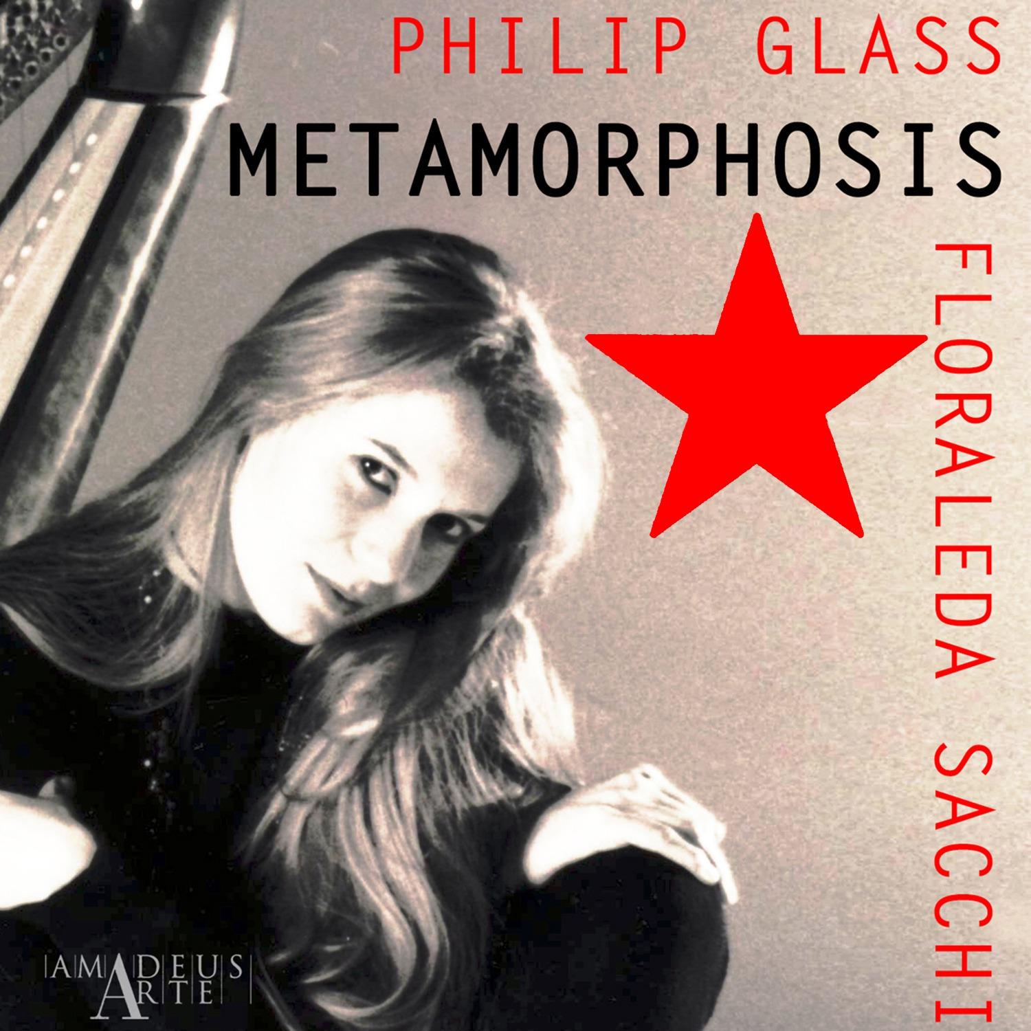 Philip Glass: Metamorphosis & Other Works