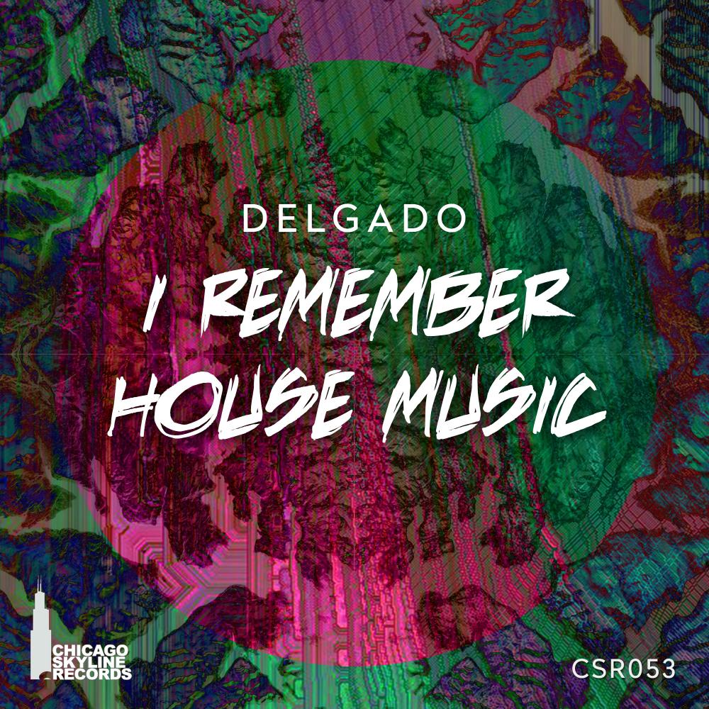 I Remember House Music专辑