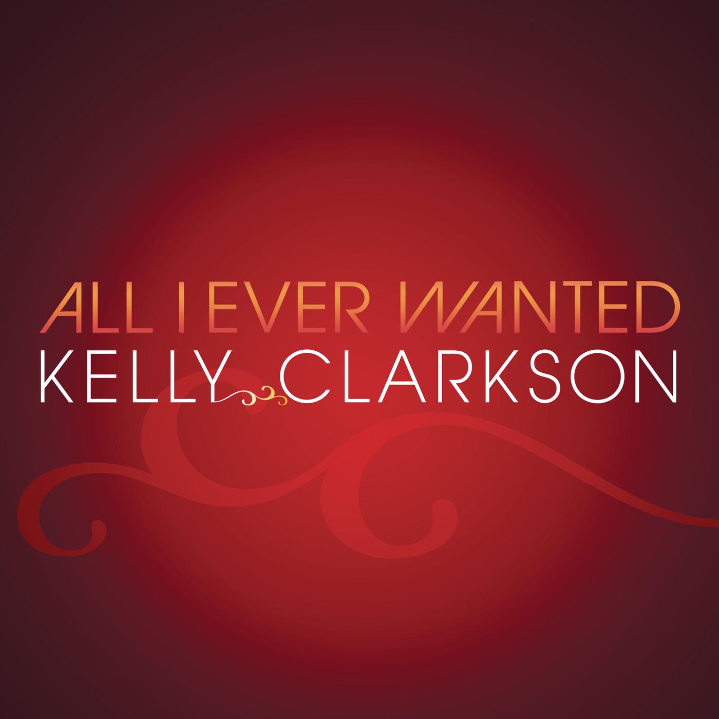 All I Ever Wanted