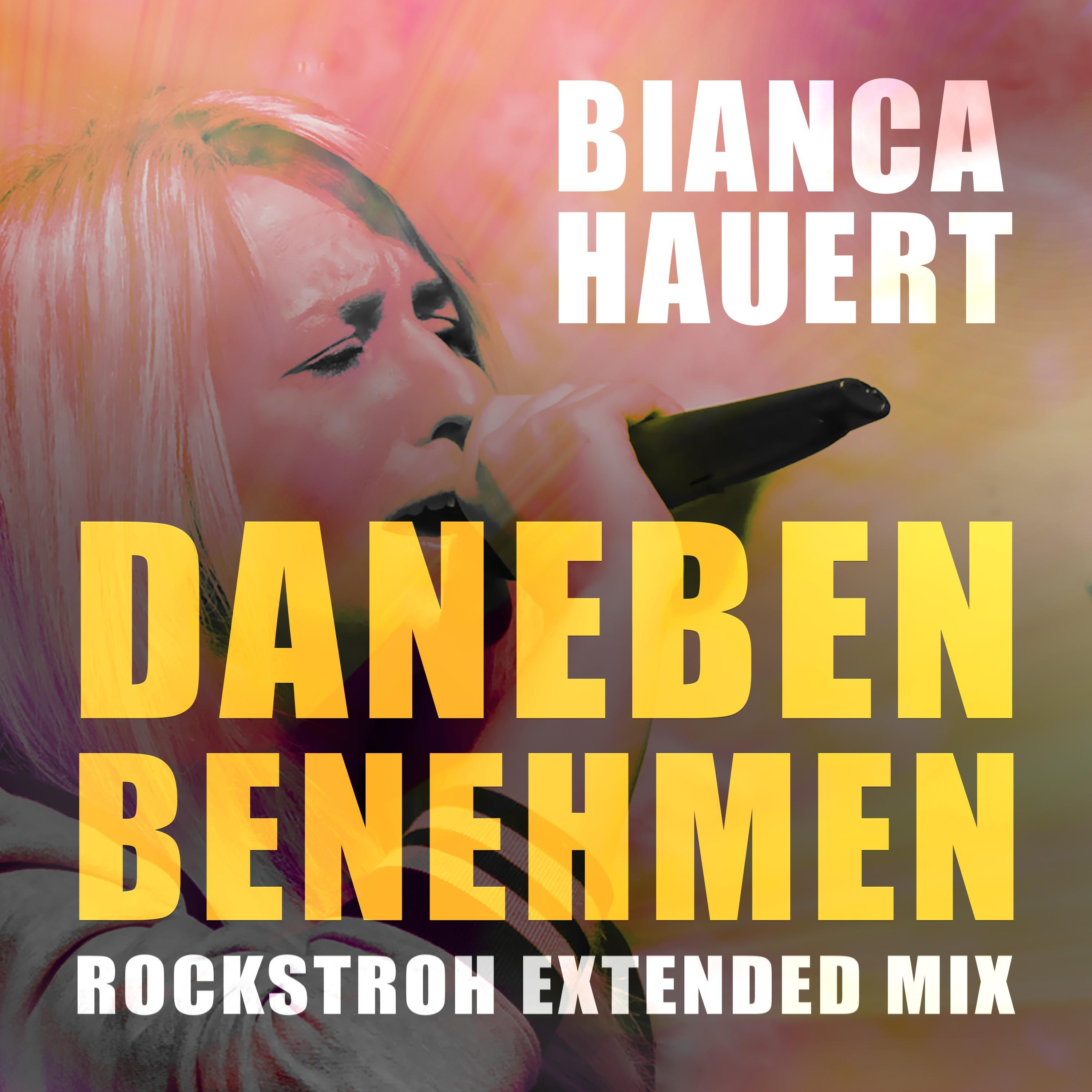 Daneben benehmen (Rockstroh Extended Mix)