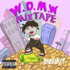 W.O.M.W MIXTAPE