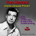 Yves Montand chante Jacques Prévert