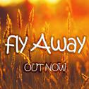 Fly Away专辑