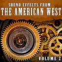 Sound Effects from the American West, Vol. 2专辑