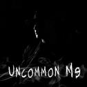 Uncommon Me专辑