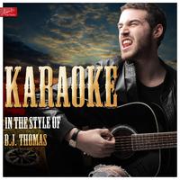 Thomas B.J.-  Everybody Loves A Rain Song (karaoke)