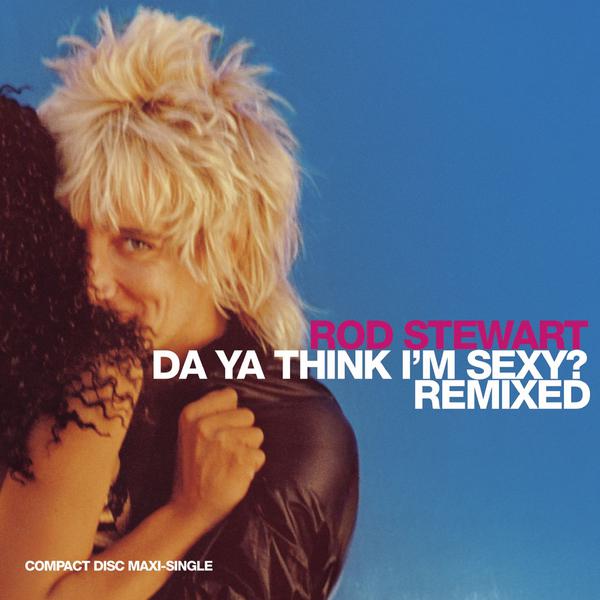 Da Ya Think I'm Sexy (U.S. Maxi Single)专辑