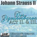 Johann Strauss II: Der Zigeunerbaron Act II & III专辑