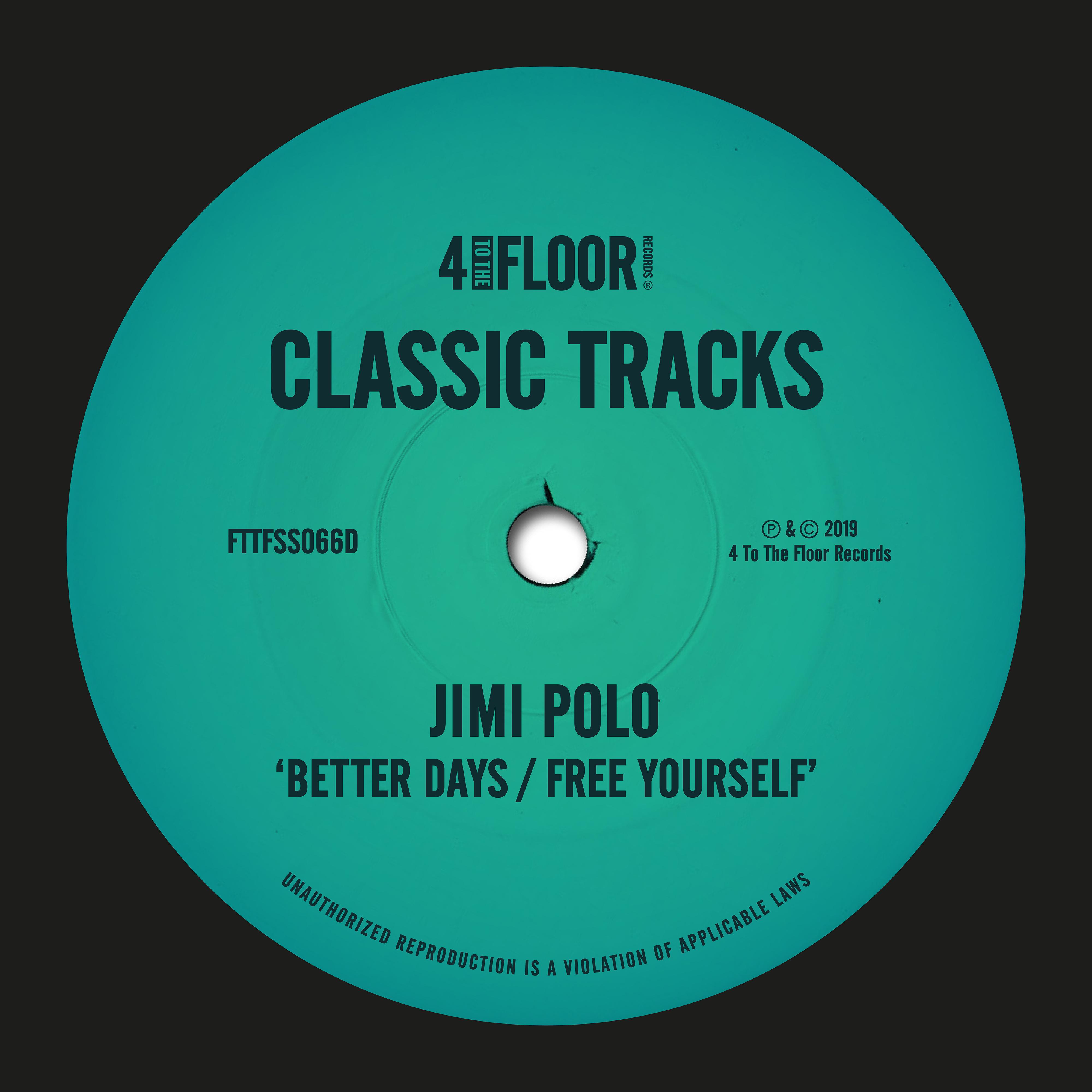 Better Days / Free Yourself (Mixed)