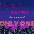 ONLY ONE (Prod By SPIDER)