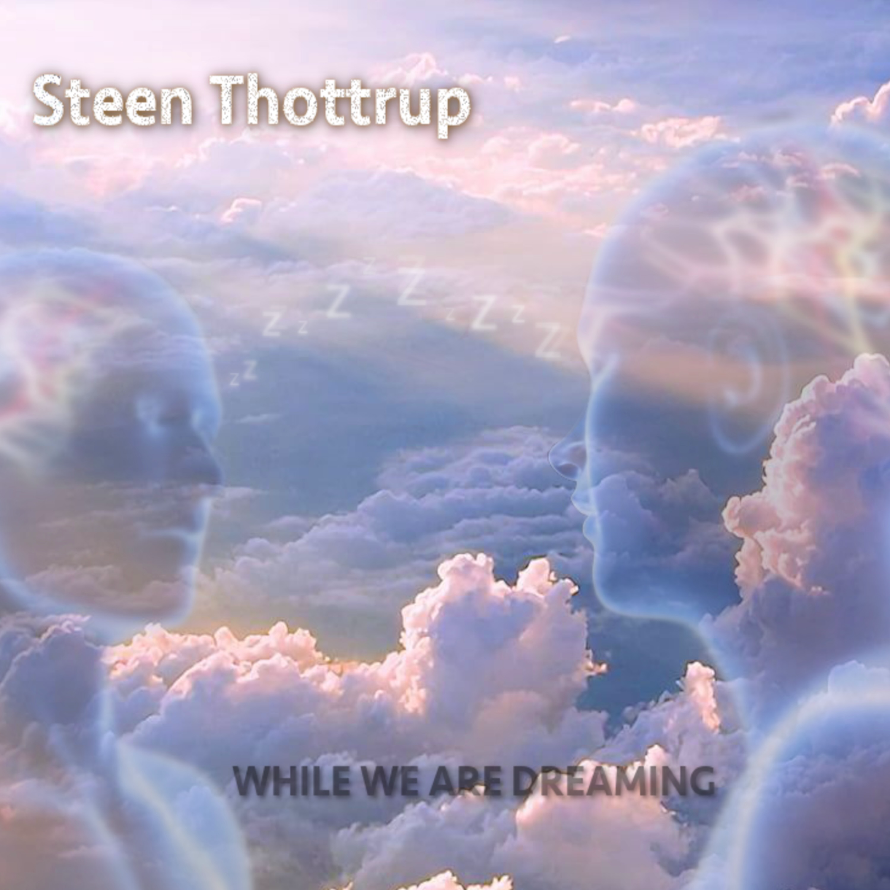 Steen Thottrup - While We Are Dreaming (Instrumental)