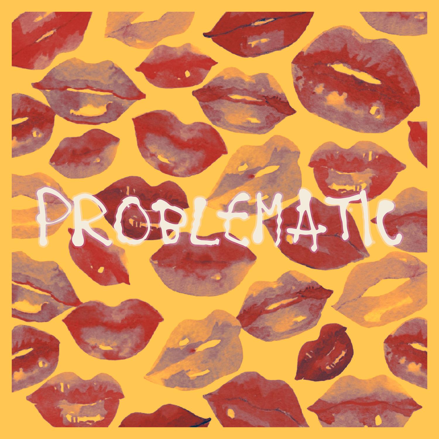 Problematic