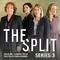 The Split Series 3 - (Original Songs from the Television Series)专辑