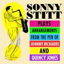 Sonny Stitt Plays Arrangements From The Pen Of Johnny Richards & Quincy Jones专辑