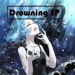 Drowning专辑