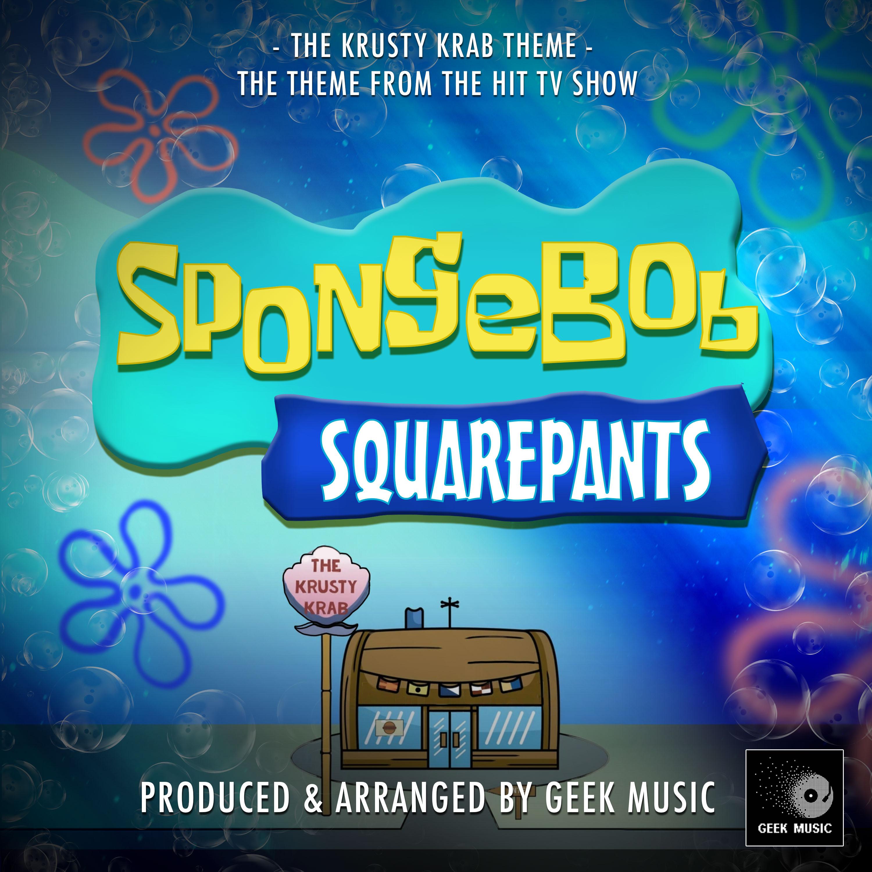 The Krusty Krab Theme (From "SpongeBob SquarePants")