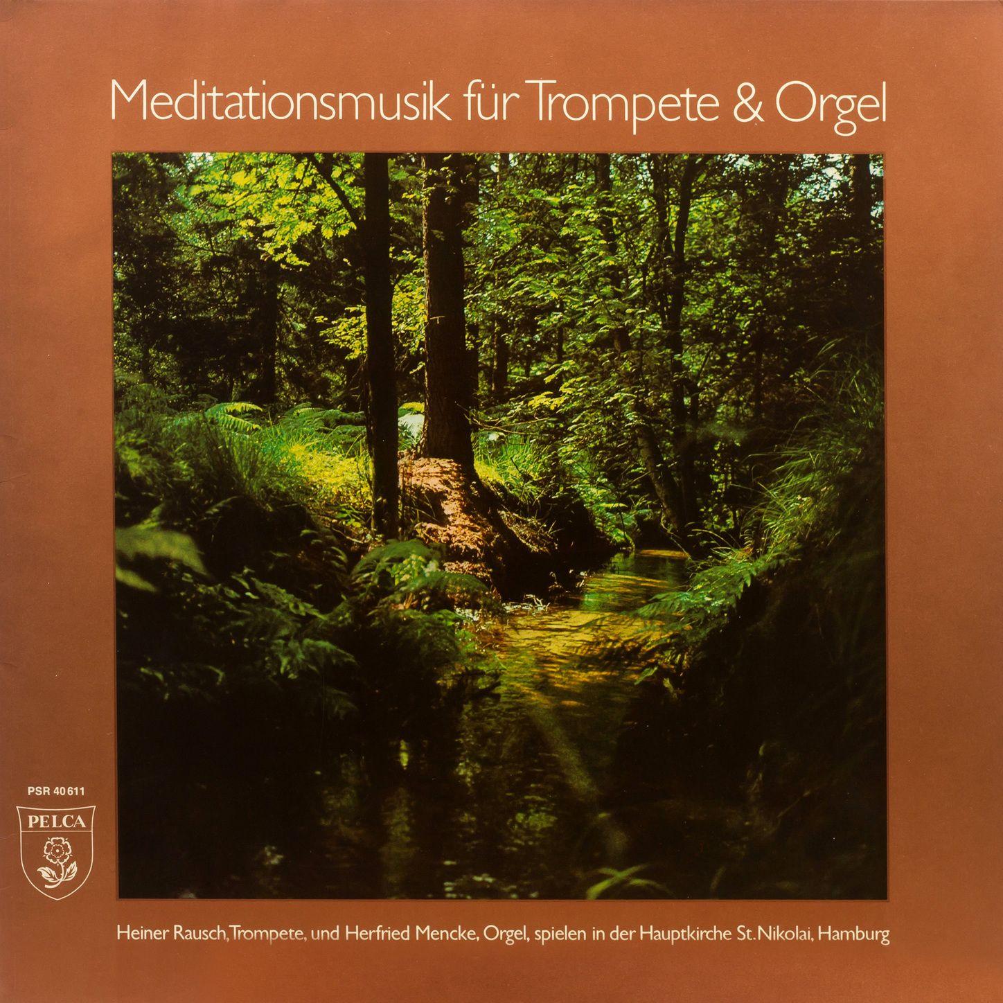 Meditationsmusik für Trompete & Orgel