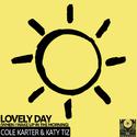 Lovely Day (When I Wake Up In The Morning) (The Lovely Chilled Mix)