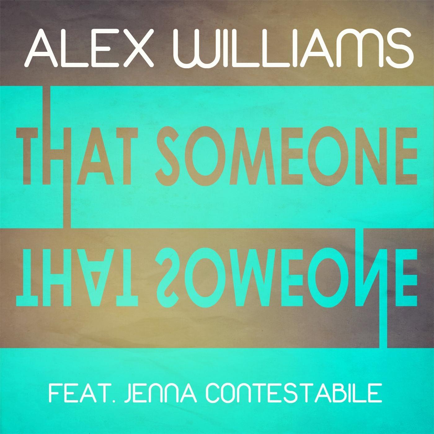 That Someone (feat. Jenna Contestabile)