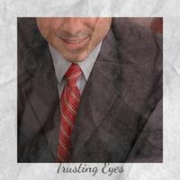Trusting Eyes