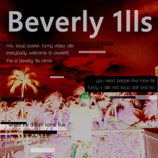 Beverly 1lls(Remix)专辑