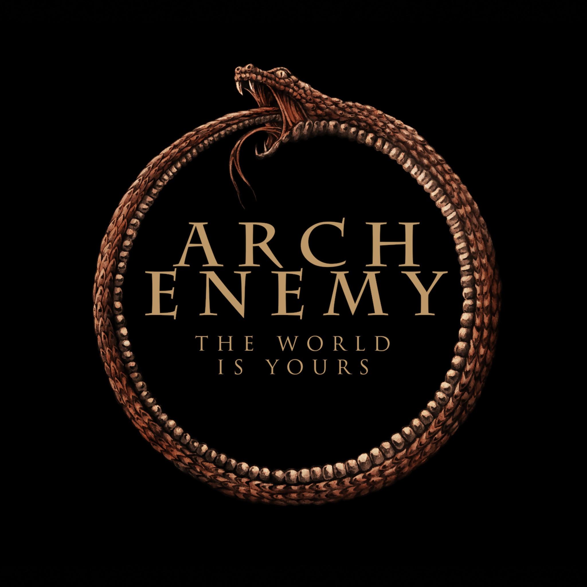 the world is yours - arch enemy - 单曲 - 网易云音乐