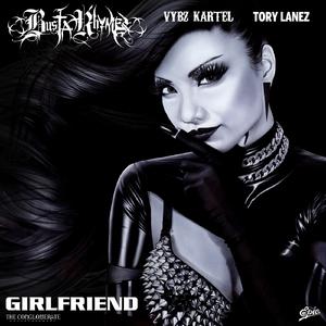 Busta Rhymes&Tory Lanez&Vybz Kartel-Girlfriend  立体声伴奏 （升7半音）