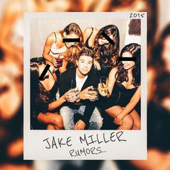 Jake Miller《Rumors吉他谱》C调_完美演绎经典