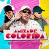 DJ Cleitinho - Amizade Colorida