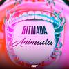 DJ MARCÃO 019 - Ritmada Animada