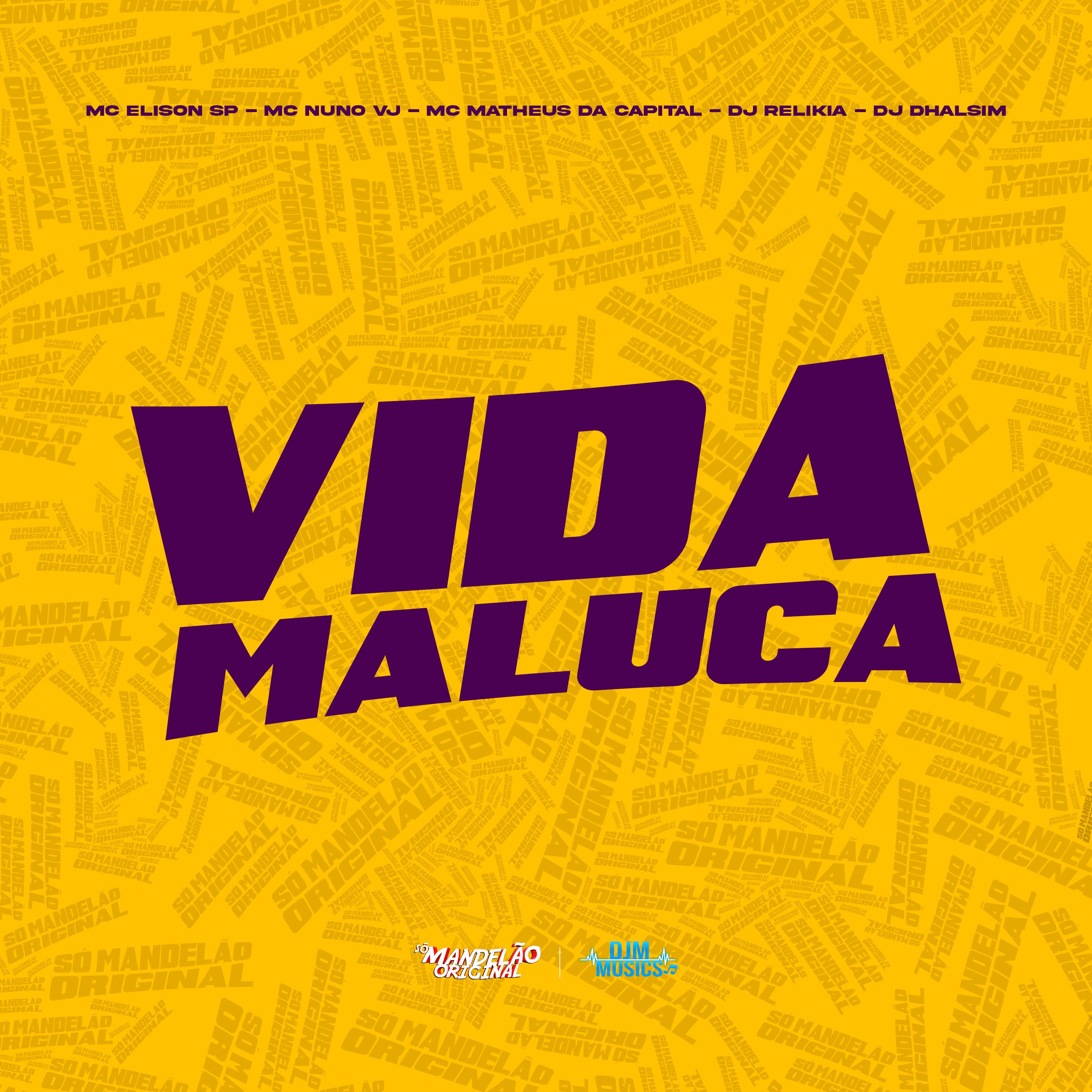 Vida Maluca
